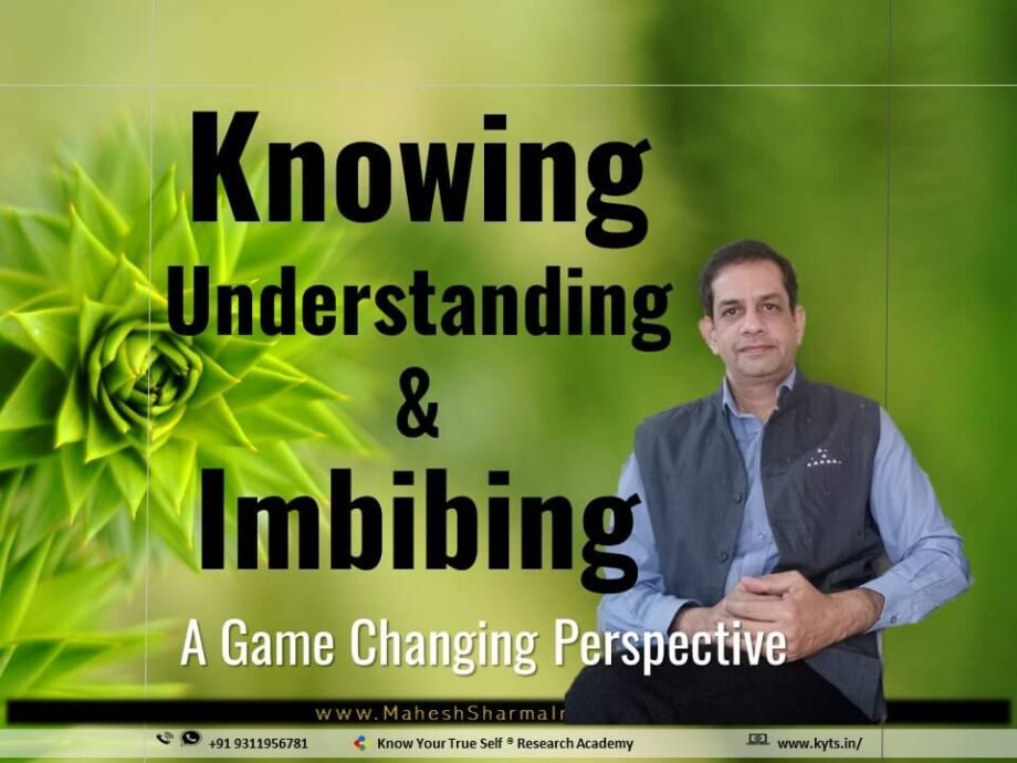 knowing understanding and imbibing