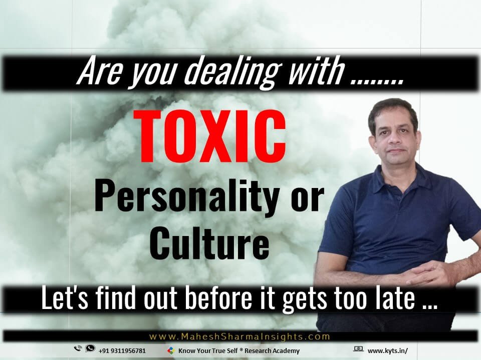 dealing with toxic personality or culture